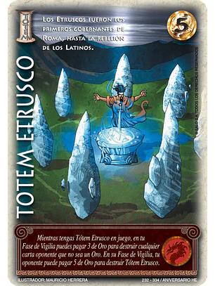 Totem Etrusco (HELENICA ANIV - Cortesana)