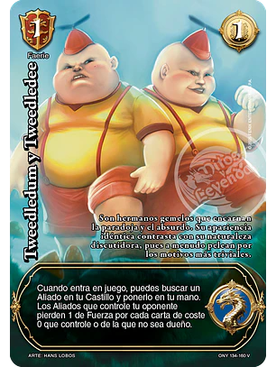 Tweedledlum y Tweedledee (ONY - VC Foil)