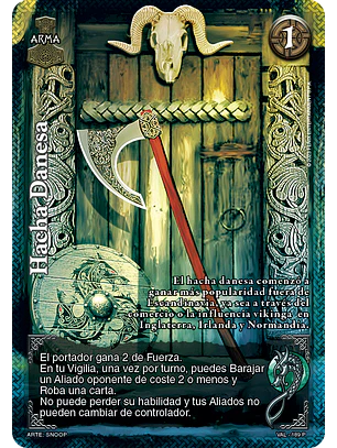 Hacha Danesa (VAL - Promocional)