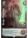 Brujo Mendigo (LTD - Cortesana Foil)