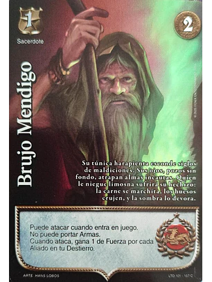 Brujo Mendigo (LTD - Cortesana Foil)