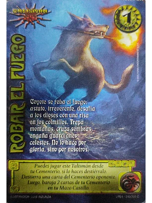 Robar el Fuego (LPE4 - Cortesana)