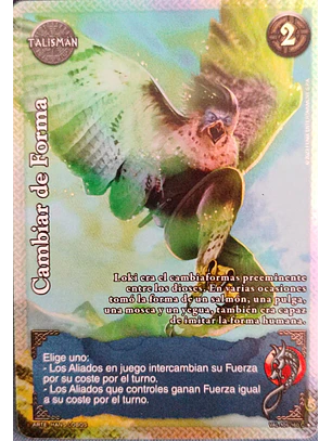 Cambiar de Forma (VAL - VC Foil)