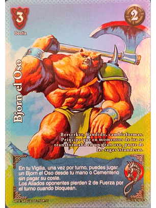 Bjorn el Oso (VAL - VC Foil)
