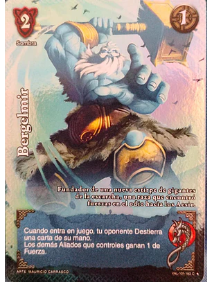 Bergelmir (VAL - VC Foil)
