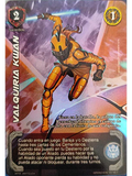 Valquiria Kwan (KVM - Vasalla Foil)