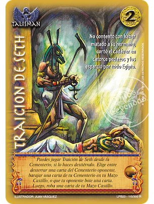 Traición de Seth (Leyendas PB 3.0 – Reales)