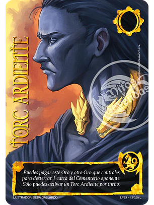 Torc Ardiente (LPE4 - Legendaria)