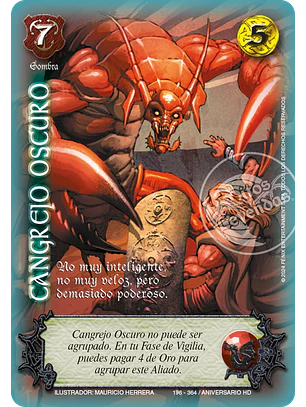 Cangrejo Oscuro (HD Aniversario - Cortesana)