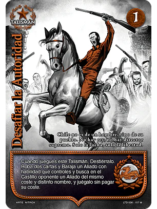 Desafiar la autoridad (LTD - Mega Real)