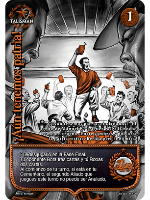 ¡Aún tenemos patria! (LTD - Mega Real)