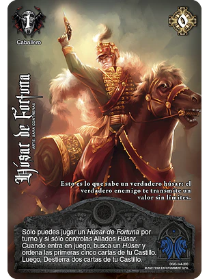 Húsar de la Fortuna (FOIL) (DGO - VC Foil)