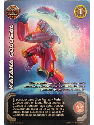Katana Colosal (KVM - Cortesana Foil)