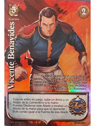 Vicente Benavides (LTD - Vasalla Foil)