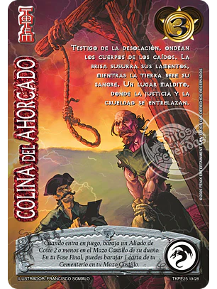 Colina del Ahorcado (TK25 - Honor y Ferocidad)