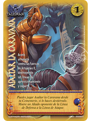 Asaltar la Caravana (Kit de Batalla LPB3.0 - VC Foil)