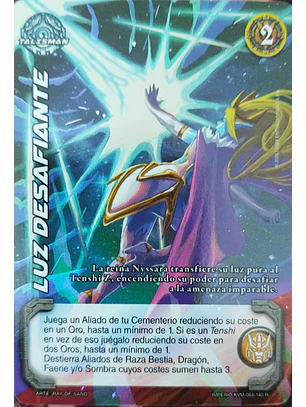 Luz Desafiante (KVM - Reales)
