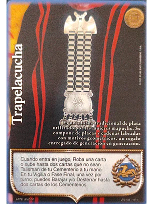 Trapelacucha (LTD - Vasalla Foil)