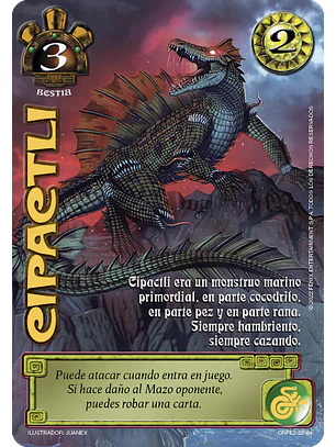 Cipactli (CRPE2 - Bestia)