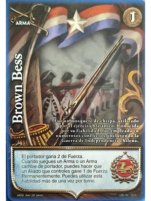 Brown Bess (LTD - Cortesana Foil)