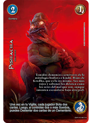 Pishacha (EXP - VC Foil)