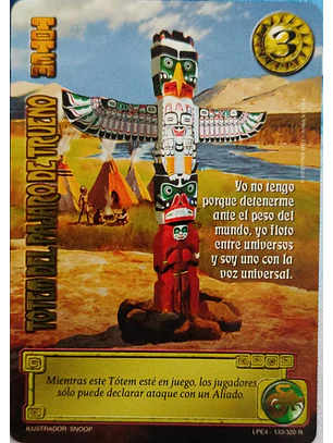 Tótem del Pájaro de Trueno (LPE4 - Real)