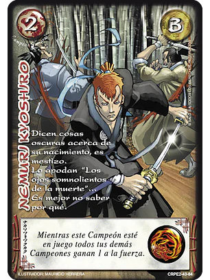 Nemuri Kyoshiro (CRPE2 - Campeón)