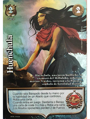 Huenchula (LTD - Cortesana Foil)