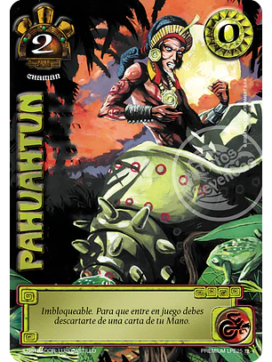 Pahuahtun (LPE25 - Foil Premium)