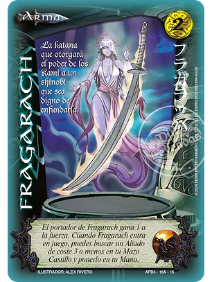 Fragarach (Shogun Tres - Versión A)