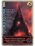 Totem de Equidna (HELENICA ANIV - Vasalla)