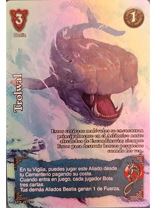 Trolwal (VAL - VC Foil)