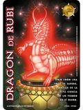 Dragón de Rubi (LPE3.0 - Real)