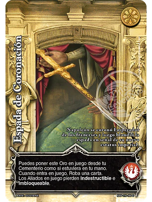 Espada de Coronación (Napoleón - VC Foil)