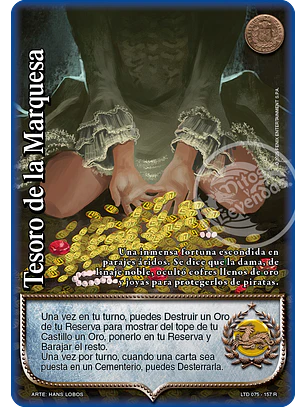 Tesoro de la Marquesa (LTD - Reales)