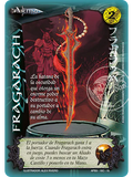 Fragarach (Shogun Tres - Versión C)