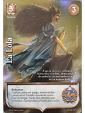La Lola (LTD - Vasalla Foil)