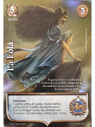La Lola (LTD - Vasalla Foil)