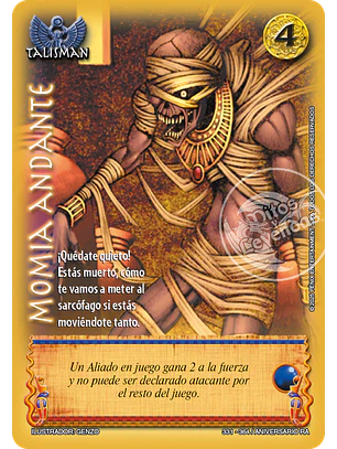 Momia andante (Aniversario de Ra - Vasalla)