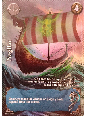 Naglfar (VAL - VC Foil)