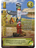 Totem del Pajaro de Trueno