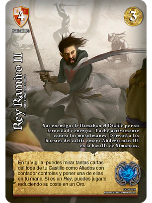 Rey Ramiro II (CID - VC Foil)
