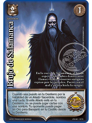 Brujo de Salamanca (LTD - Reales)