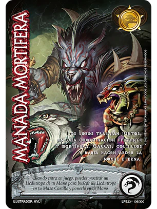 Manada Mortífera (LPE3.0 - Real)