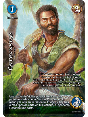 Estevanico (EXP - VC Foil)
