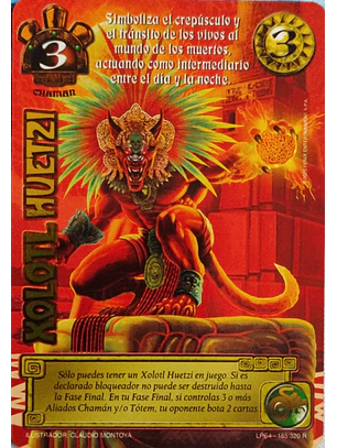 Xolotl Huetzli (LPE4 - Real)