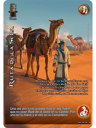 Ruta de la seda (EXP - VC Foil)