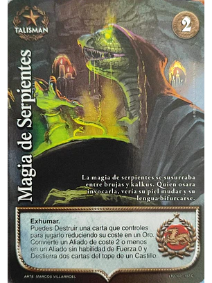 Magia de serpientes (LTD - Cortesana Foil)