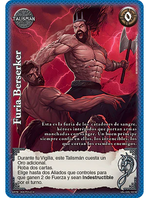 Furia Berserker (VAL - Mega Real)
