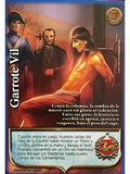 Garrote vil (LTD - Cortesana Foil)